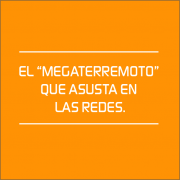 El “Mega terremoto” que asustó en las redes