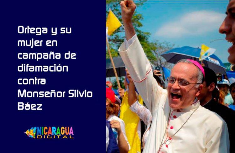 Tiranía Ortega Murillo ataca a Monseñor Silvio Báez